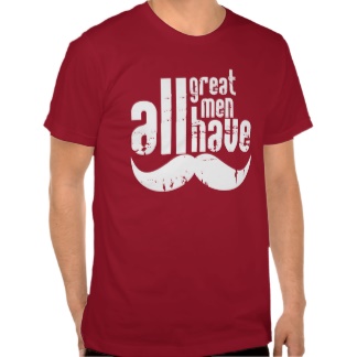all_great_men_have_moustaches_t_shirt-rbdbf89f17d3e4e29bb53225f3aaf5332_8nai4_324
