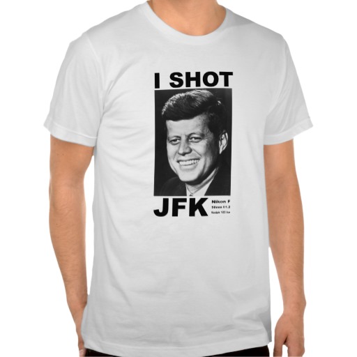 Camiseta I Shot JFK