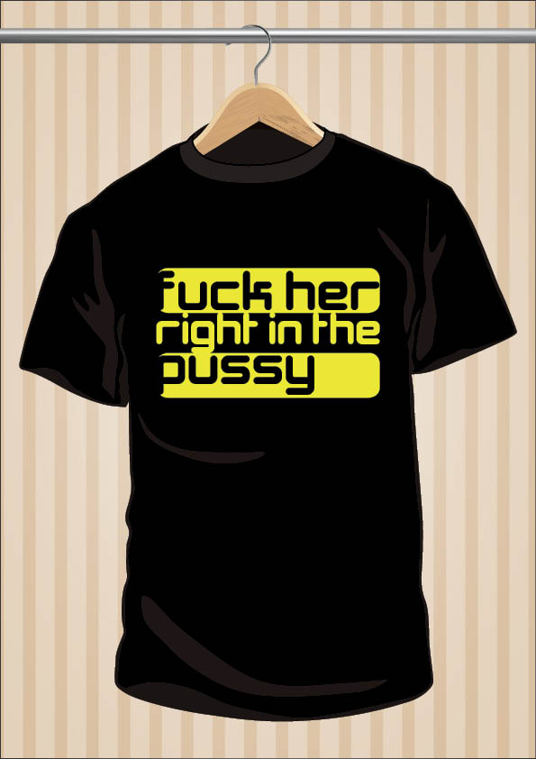 Camiseta Fuck Her Right In The Pussy | FHRITP | UppStudio