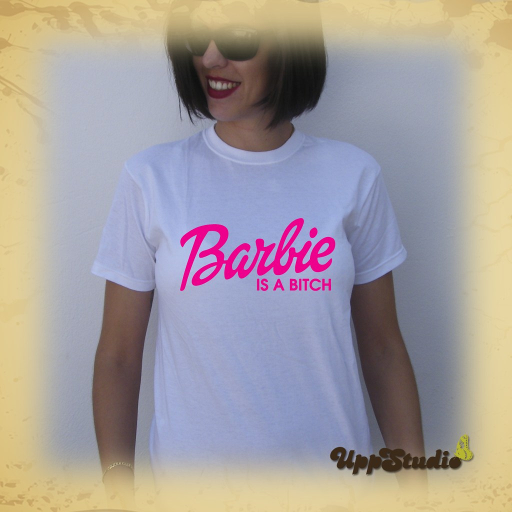 Camiseta Barbie Is A Bitch | UppStudio