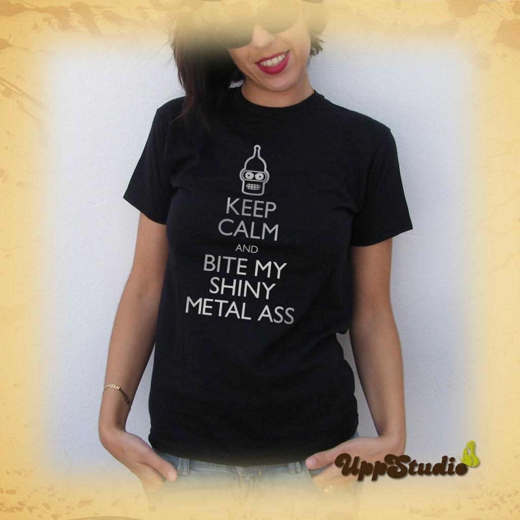 Camiseta Bender Futurama Keep Calm And Bite My Shiny Metal Ass | UppStudio
