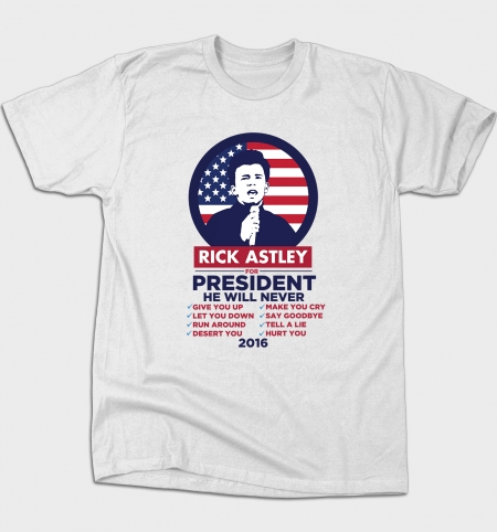 Camiseta Rick Astley For President | Busted Tees