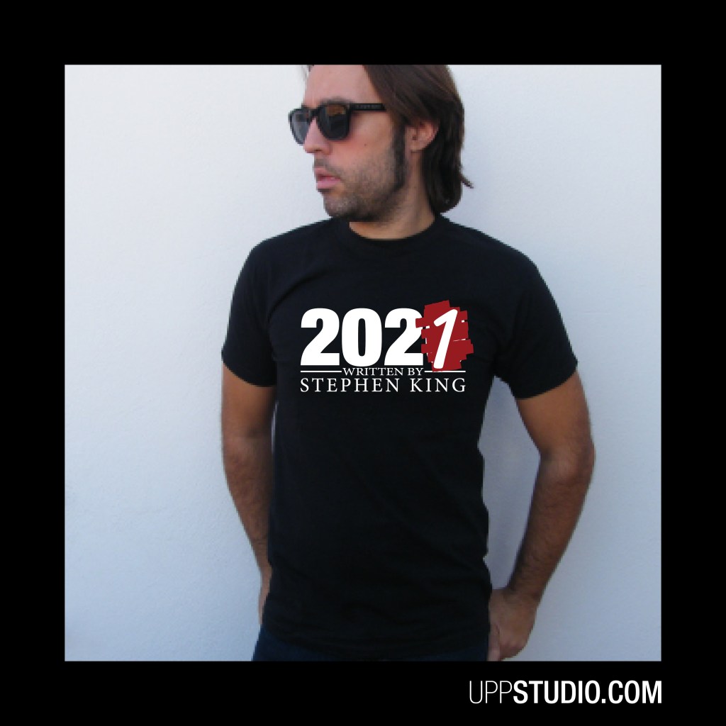 Camiseta 2021 Written And Directed By Stephen King